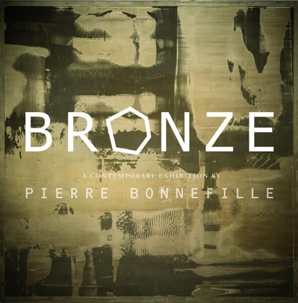 Bronze นิทรรศการศิลปะสื่อผสมโดย Pierre Bonnefille