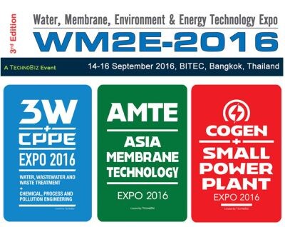 เพราะสิ่งแวดล้อม ไม่ใช่เรื่องไกลตัวอีกต่อไป พบคำตอบที่งาน WM2E-2016 งานแสดงเทคโนโลยี น้ำ เมมเบรน สิ่งแวดล้อม พลังงาน