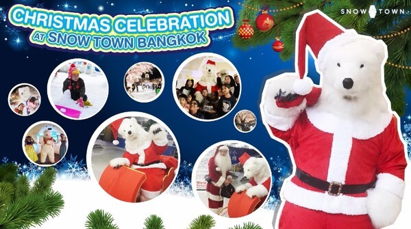 CHRISTMAS CELEBRATION AT SNOW TOWN BANGKOK