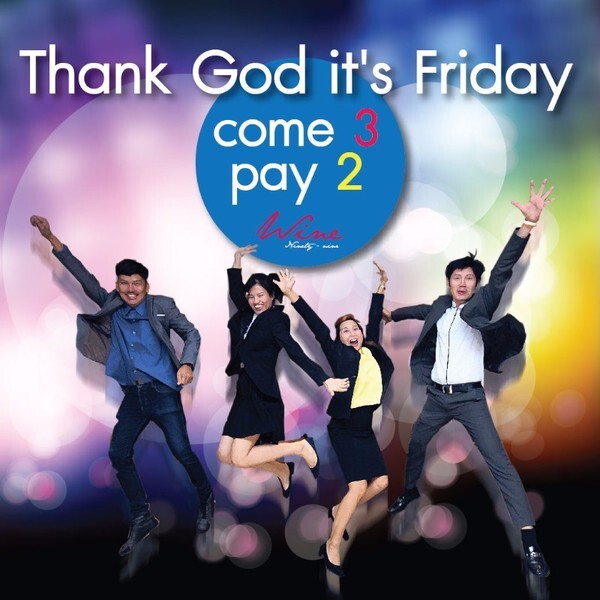 งาน Thank God It's Friday ที่ห้องไวน์ไนน์ตี้ไนน์บาร์