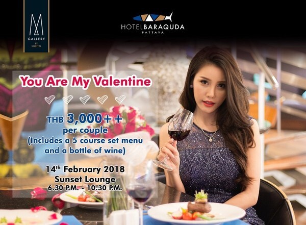 You are my Valentine - Hotel Baraquda Pattaya MGallery by Sofitel