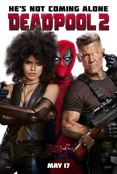 Movie Guide: เขาไม่ได้มาแค่คนเดียว "Deadpool 2" เผยโปสเตอร์และตัวอย่างล่าสุด กับการรวมพลคน โค-ตะ-ระ-เทพ พร้อมความเกรียนแตกซ่ากวนบาทา