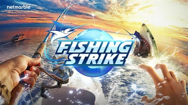 FISHING STRIKE จาก Netmarble ยอดลงทะเบียนล่วงหน้าทะลุล้าน!