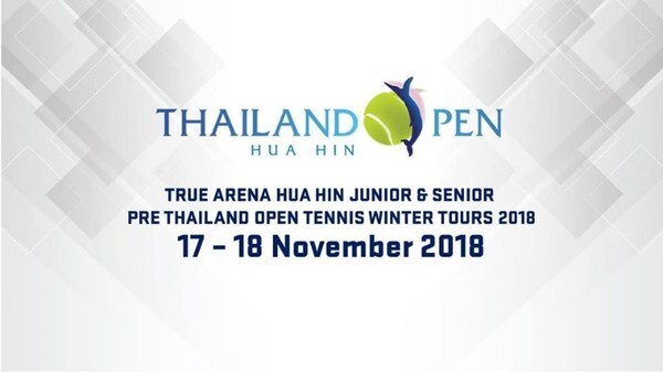 True Arena Hua Hin Junior & Senior Pre Thailand Open Tennis Winter Tours 2018	