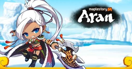 MapleStory M อัพเดทอาชีพใหม่ Aran พร้อมกิจกรรมเวลไวติดจรวด