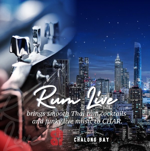 เพลิดเพลินไปกับการแสดงดนตรีสด ชมวิวพาโนรามิค จิบค็อกเทล กับงาน “Rum Live” ณ ชาร์ รูฟท็อป บาร์