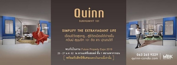 เชิญพบกับ Quinn Sukhumvit 101 ที่งาน Future Property Expo 2019	