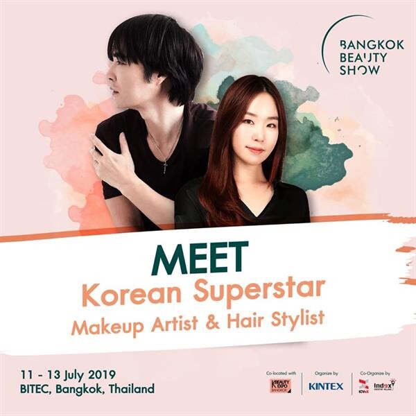 “Bangkok Beauty Show 2019” ครบเครื่องทุกมิติความงามจัดประกวด “เฟซ ออฟ ไทยแลนด์” ตอกย้ำความสำเร็จความสัมพันธ์ไทย-เกาหลี 60 ปี