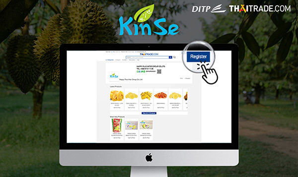 “Kinse” กินเซ่ แบรนด์ผลไม้ไทยคุณภาพแปรรูป มั่นใจ Thaitrade.com แจ้งเกิดสู่เวทีโลก