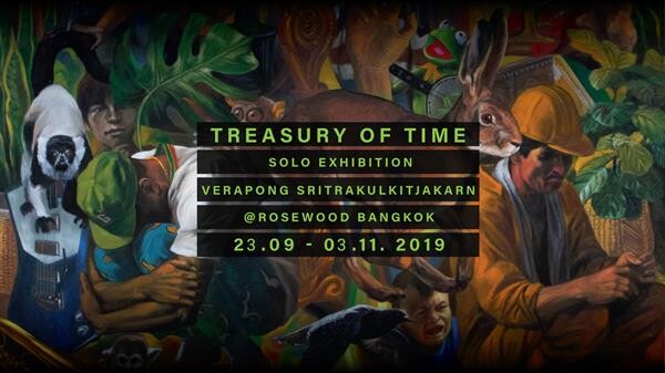 โรสวูด กรุงเทพ ภูมิใจเสนอ TREASURY OF TIME คลังแห่งเวลาผลงานนิทรรศการภาพเดี่ยวของ วีรพงษ์ ศรีตระกูลกิจการ จัดแสดงตั้งแต่วันนี้ – 3 พฤศจิกายน 2562 ณ โรงแรม โรสวูด กรุงเทพ