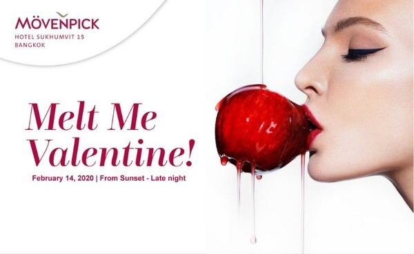 “Melt Me Valentine” วาเลนไทน์ดินเนอร์ ณ โรงแรมเมอเวนพิค สุขุมวิท15 กรุงเทพฯ