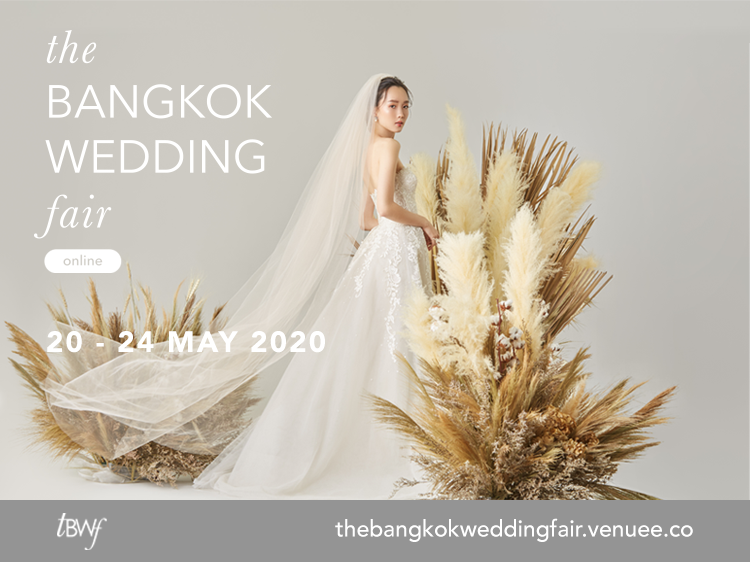 VenueE ปรับตัวจัดงาน The Bangkok Wedding Fair Online ในรูปแบบอีเว้นท์ออนไลน์ ครั้งแรกในประเทศไทยกับเวดดิ้ง แฟร์ ภายใต้คอนเซ็ปต์ “แต่งงานผ่อนได้ สบายๆ ที่บ้าน”