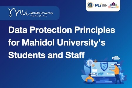 ม.มหิดล ยกระดับคุณภาพชีวิตคนไทยเตรียมพร้อมรับพ.ร.บ.คุ้มครองข้อมูลส่วนบุคคล พ.ศ.2562 (Personal Data Protection Act : PDPA)