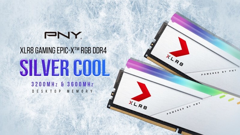 พีเอ็นวายเปิดตัวหน่วยความจำเดสก์ท็อป XLR8 Gaming EPIC-X RGB(TM) Silver DDR4 3200MHz และ 3600MHz