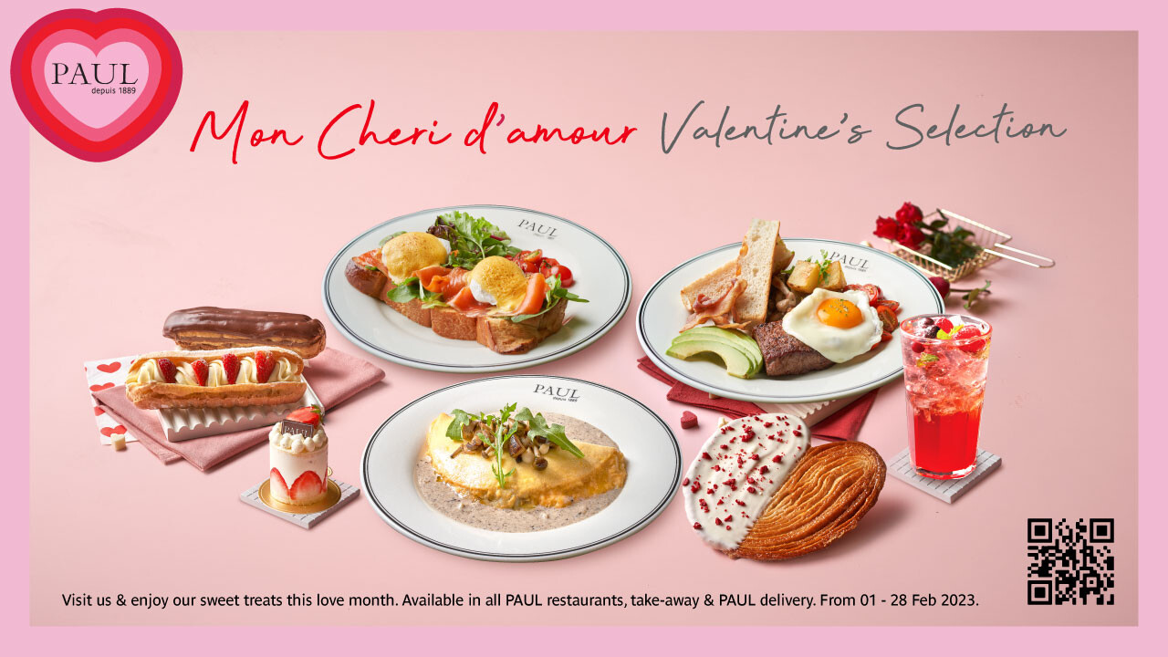 เมนูแห่งความรัก…PAUL เติมหวานต้อนรับเทศกาลวาเลนไทน์ด้วย "Mon Cheri D'Amour Valentine Selection" รังสรรค์เมนูชั้นเลิศพร้อมเสิร์ฟให้คนที่รัก ที่ PAUL ทุกสาขา