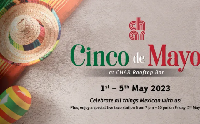 เทศกาล Cinco de Mayo ที่ CHAR