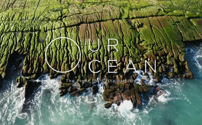 'Our Ocean: The Fight for Sustainability'