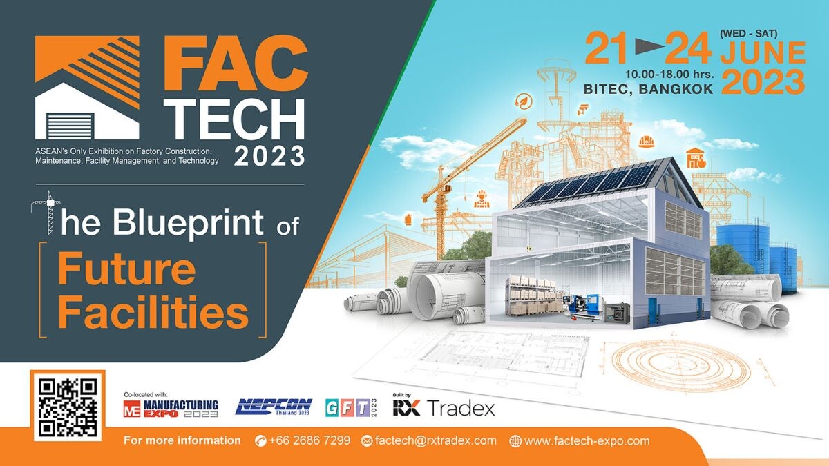 อาร์เอ็กซ์ เทรดเด็กซ์ ชวนชมงาน "FacTech 2023" ชมเทคโนโลยีล้ำๆ ที่จะทำให้ทุกโรงงานและอาคารมีความทันสมัยในทุกด้าน 21-24 มิ.ย. นี้ ที่ไบเทคบางนา