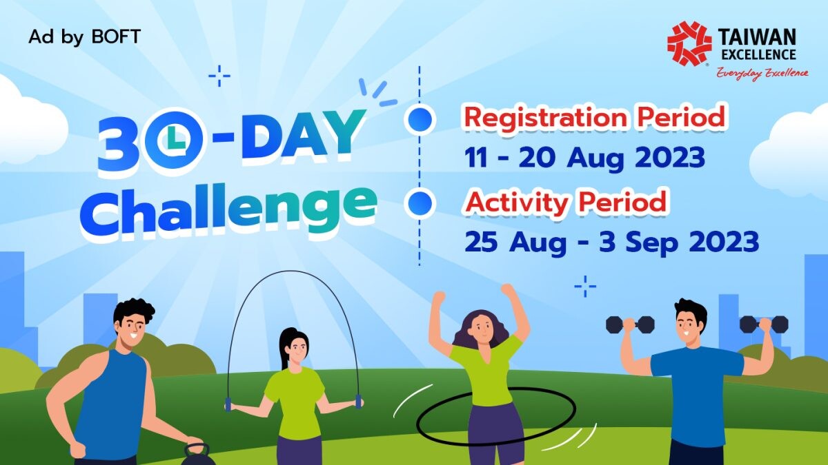 Challenge yourself to change your life to a better version in 30 days with Taiwan Excellence