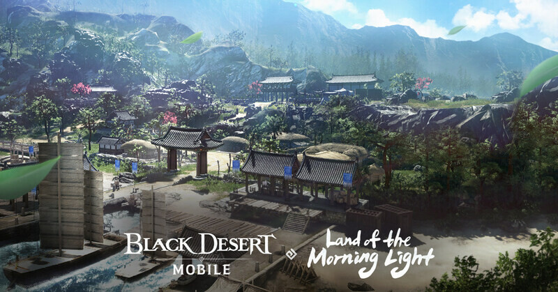 Black Desert Mobile เปิดตัวพื้นที่ใหม่ "ประเทศแห่งรุ่งอรุณ"