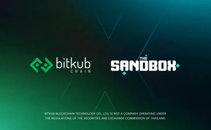 Bitkub Chain และ The Sandbox ร่วมยกระดับวงการ