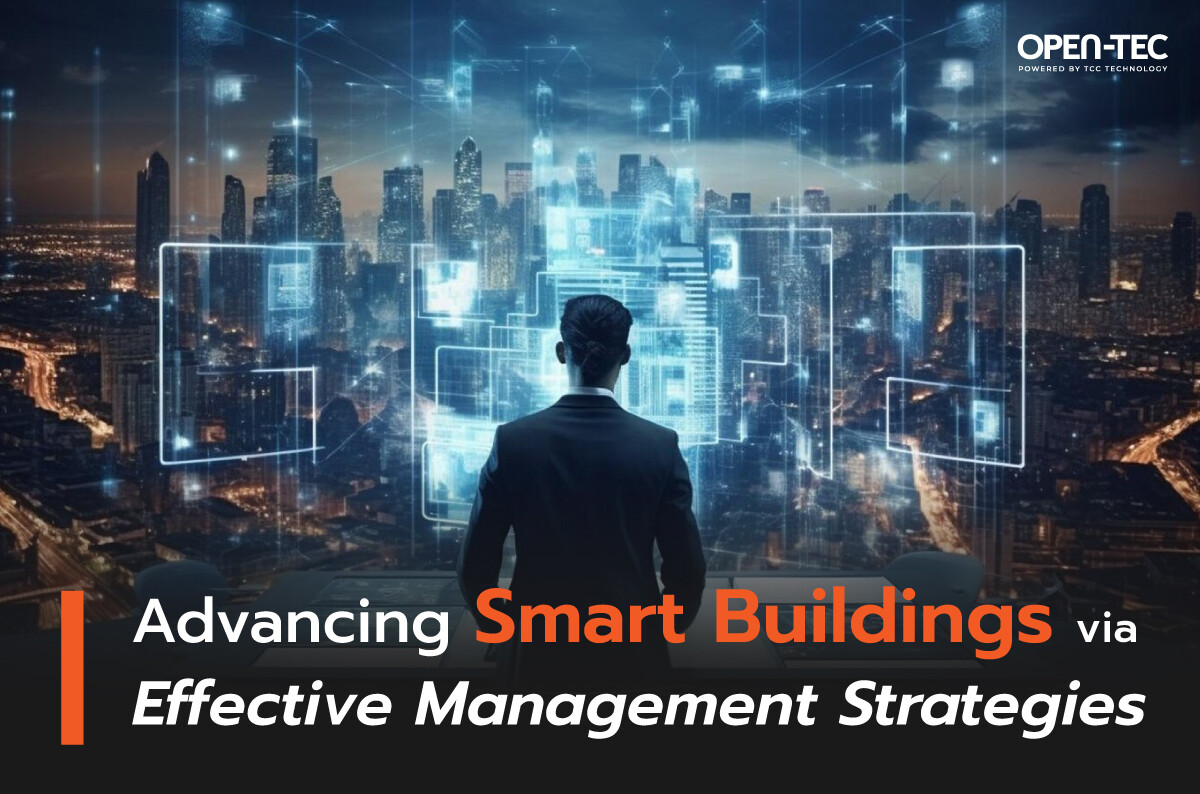 Advancing Smart Buildings via Effective Management Strategies