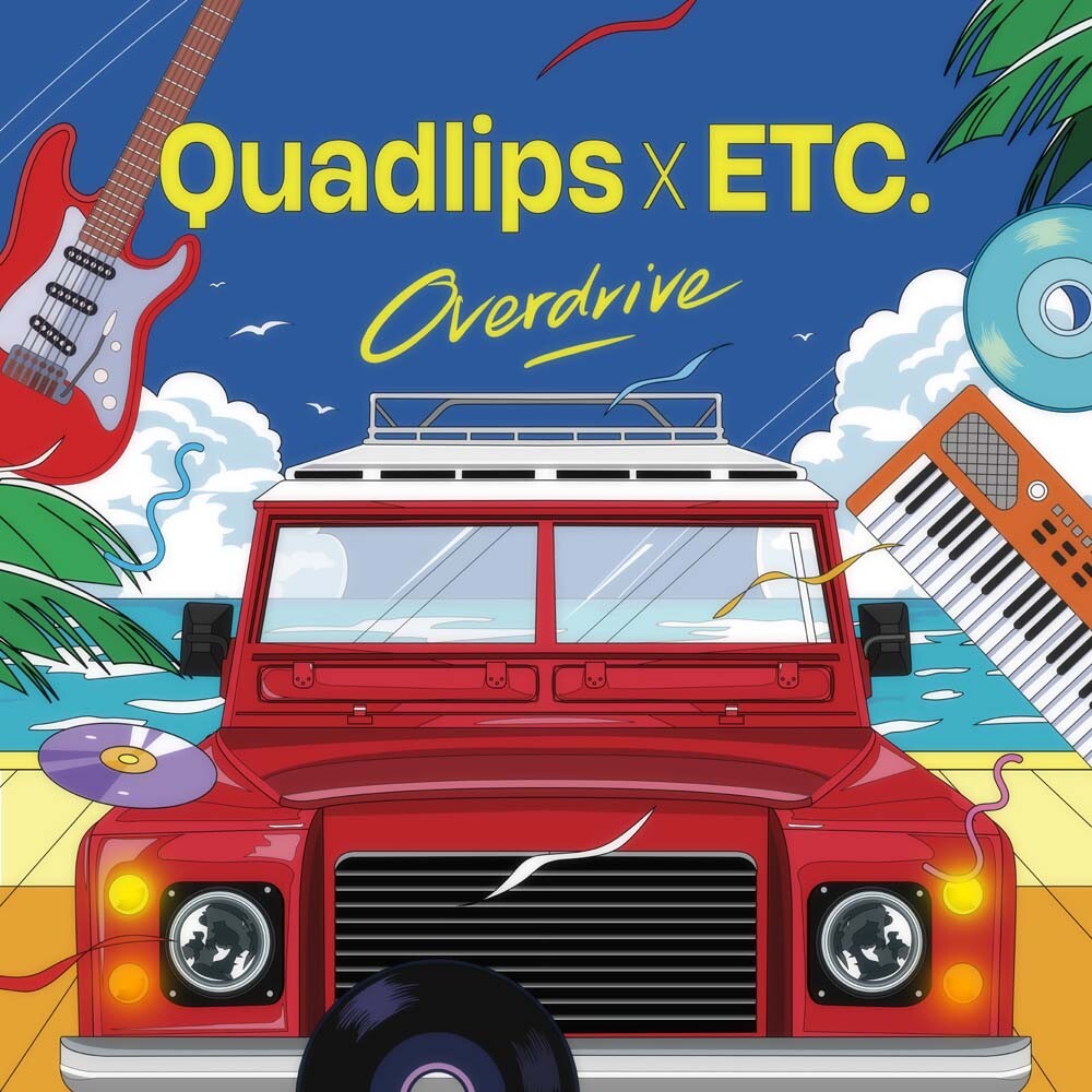 ระดับปรามาจารย์มาเอง! ETC. ร่ายมนต์ให้ Quadlips เนรมิตดนตรีดิสโก้ฟังก์ใส่เพลง "Overdrive" ได้ไร้ที่ติ คุณพี่ทำถึง! Quadlips x ETC. ผสานความต่างในเพลง "Overdrive" เวอร์ชั่นซาวด์ล้ำเหนือจินตนาการ