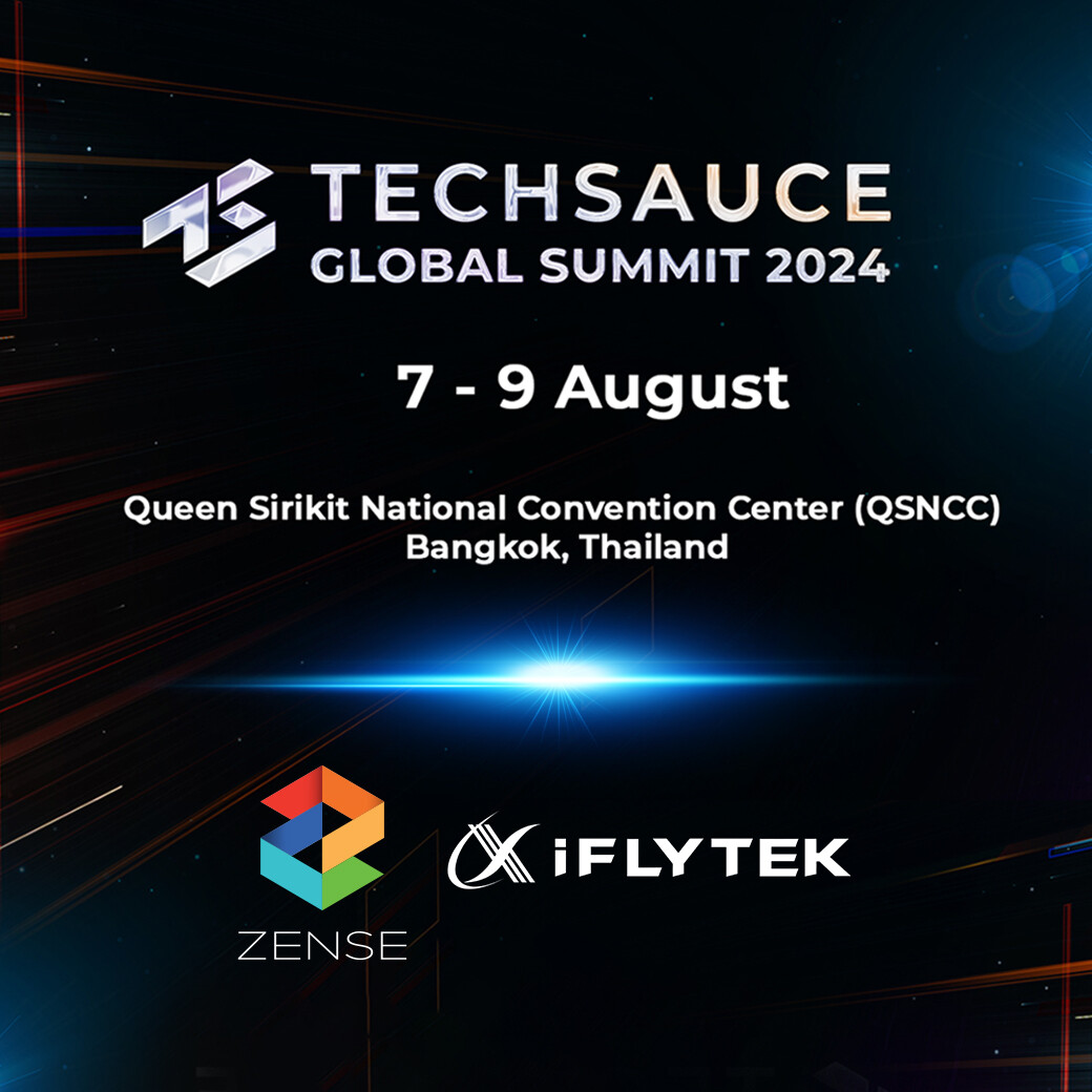 ZENSE ENTERTAINMENT ร่วมกับ iFLYTEX เปิดตัว 5 AI เทคโนโลยีสุดล้ำ ในงาน Techsauce Global Summit 2024