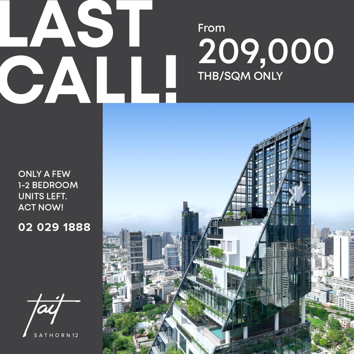 RML Launches 'Last Call' Campaign Last Chance to Own a Beautiful Unit at 'Tait Sathorn 12' Starting at Only 209,000 THB/sq.m. until August 31