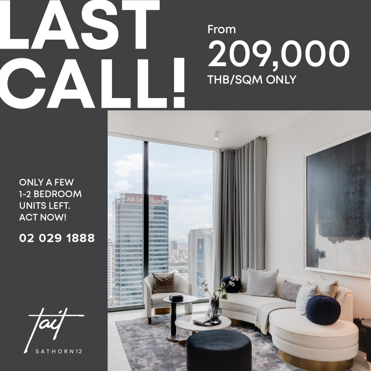 RML Launches 'Last Call' Campaign Last Chance to Own a Beautiful Unit at 'Tait Sathorn 12' Starting at Only 209,000 THB/sq.m. until August 31