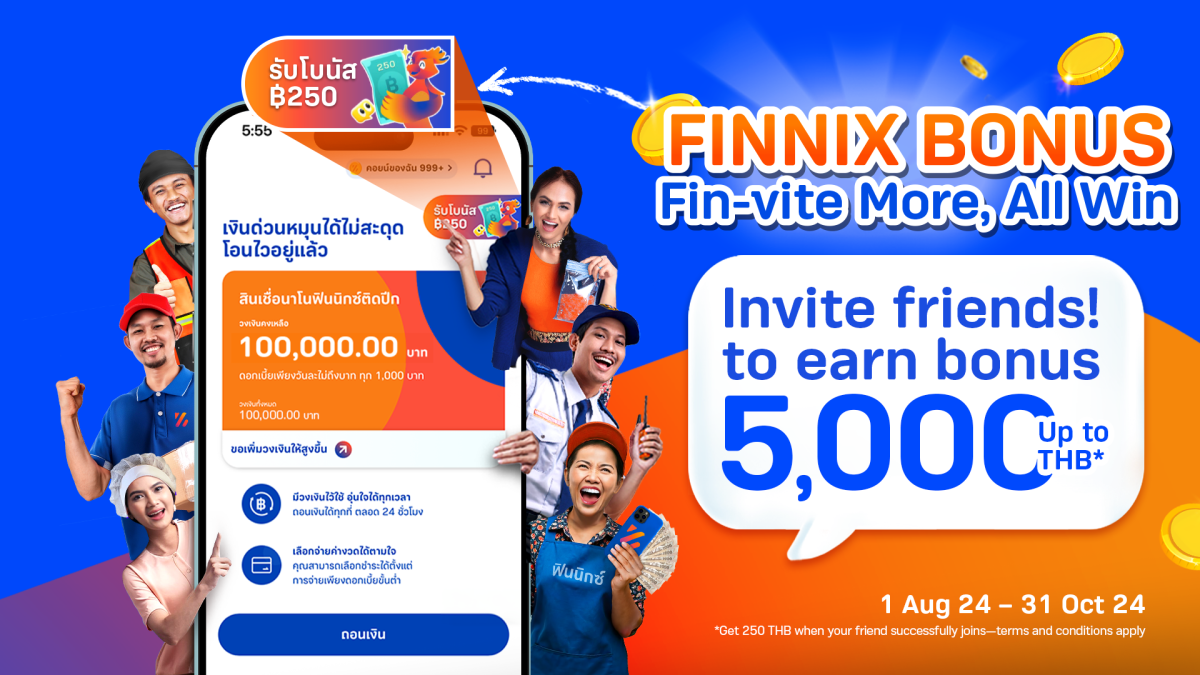 FINNIX App Launches "FINNIX Bonus": Earn Up to 5,000 Baht by Inviting Friends to Join the “Fin-vite More, All Win” Campaign