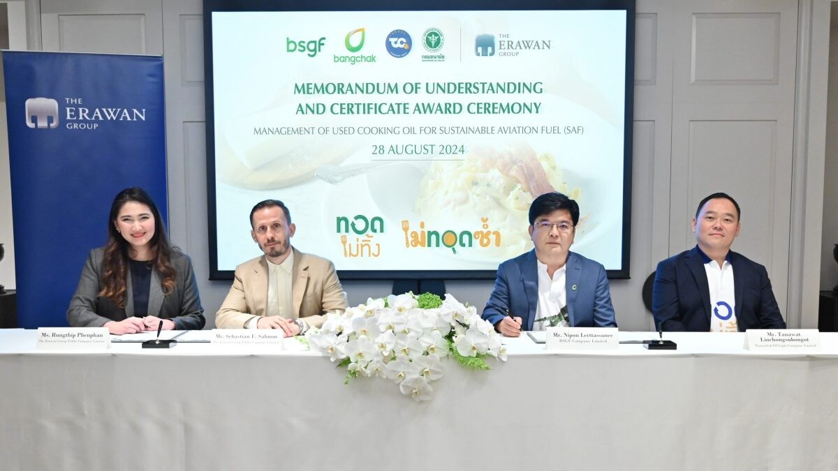 The Erawan Group Partners with BSGF, Signs MOU as the First Hotel Group to Manage Used Cooking Oil for Sustainable Aviation Fuel (SAF) Production