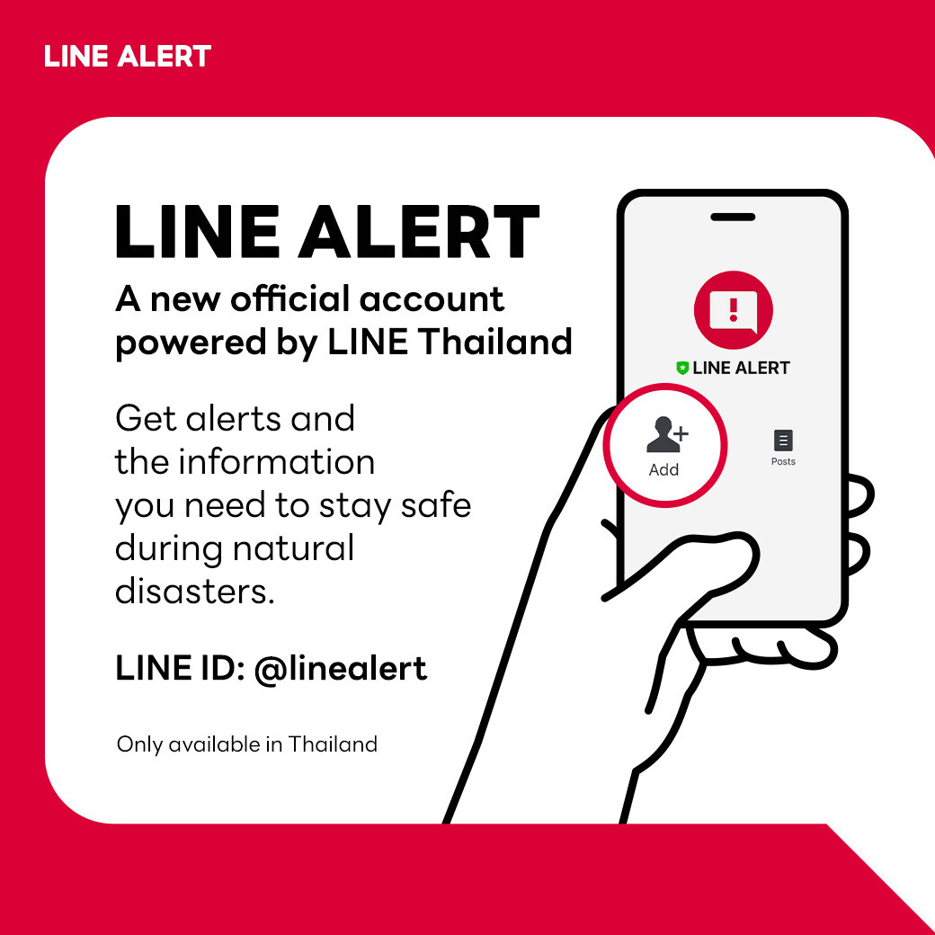 LINE Thailand Cares for Thais: Inviting Everyone to Add LINE ALERT A Disaster Warning Official Account to Stay Informed, Nationwide and On Time