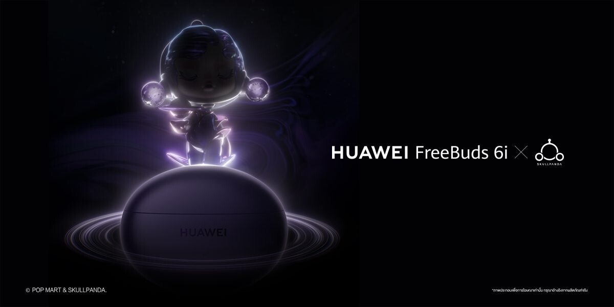 เตรียมพบกับ HUAWEI FreeBuds 6i x SKULLPANDA ในไทย เร็วๆ นี้