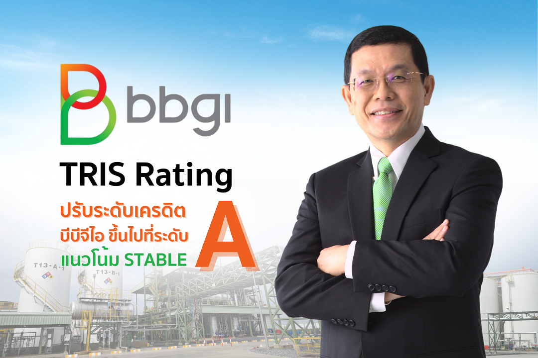 ทริสปรับเพิ่มอันดับเครดิตองค์กรของ BBGI เป็น "A" แนวโน้ม Stable