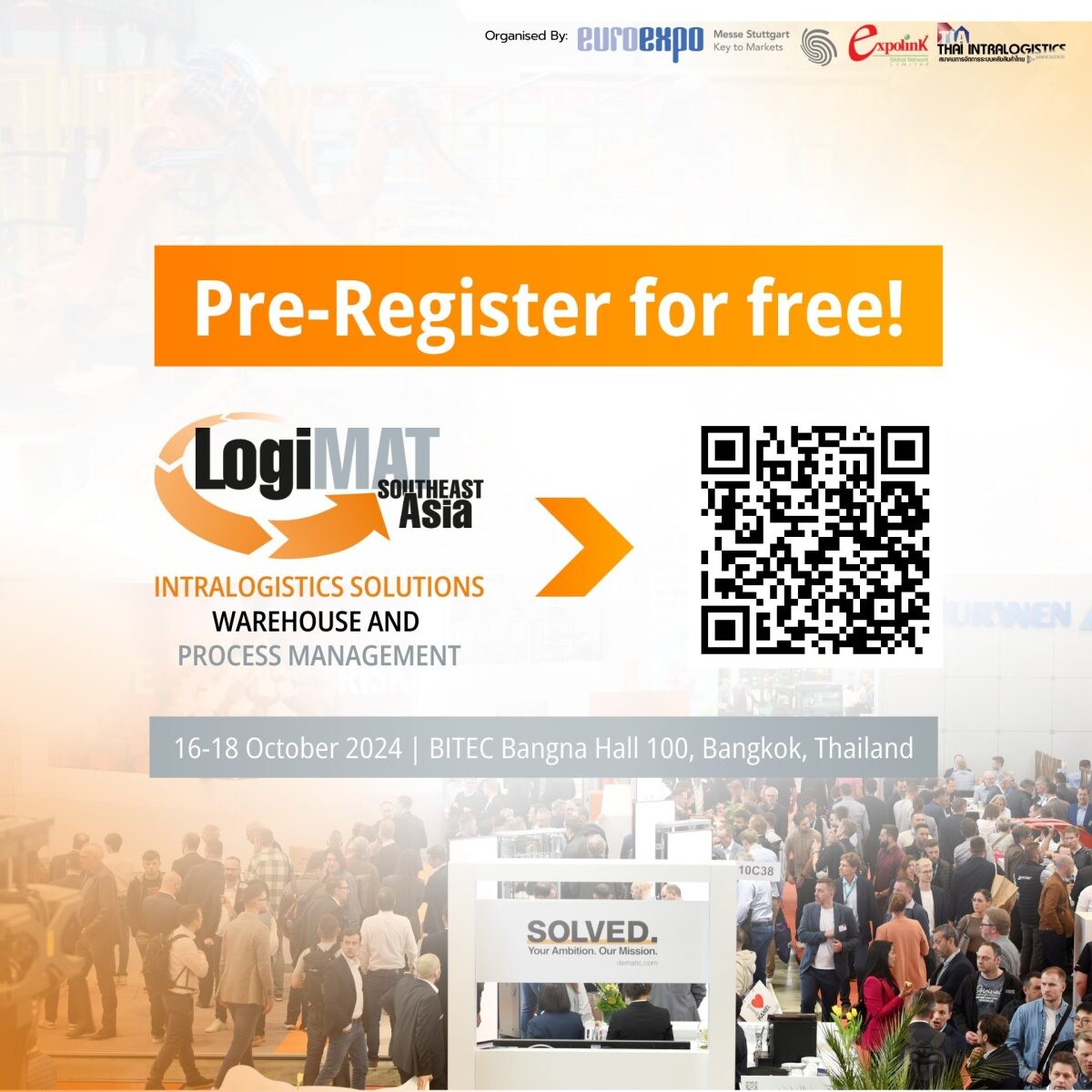 เตรียมสัมผัสโลกอุตสาหกรรมโลจิสติกส์แห่งภูมิภาคเอเชีย ครั้งใหม่ ในงาน "LogiMAT Southeast Asia 2024" เริ่ม 16 ต.ค. 67 นี้ ที่ ไบเทคฯ