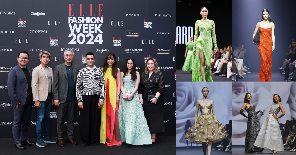 "ELLE" ผนึก "ICONSIAM" พร้อมพันธมิตร จัดงาน "ELLE Fashion Week 2024" ผลักดันศักยภาพอุตสาหกรรมแฟชั่นประเทศไทย ก้าวสู่ระดับสากล