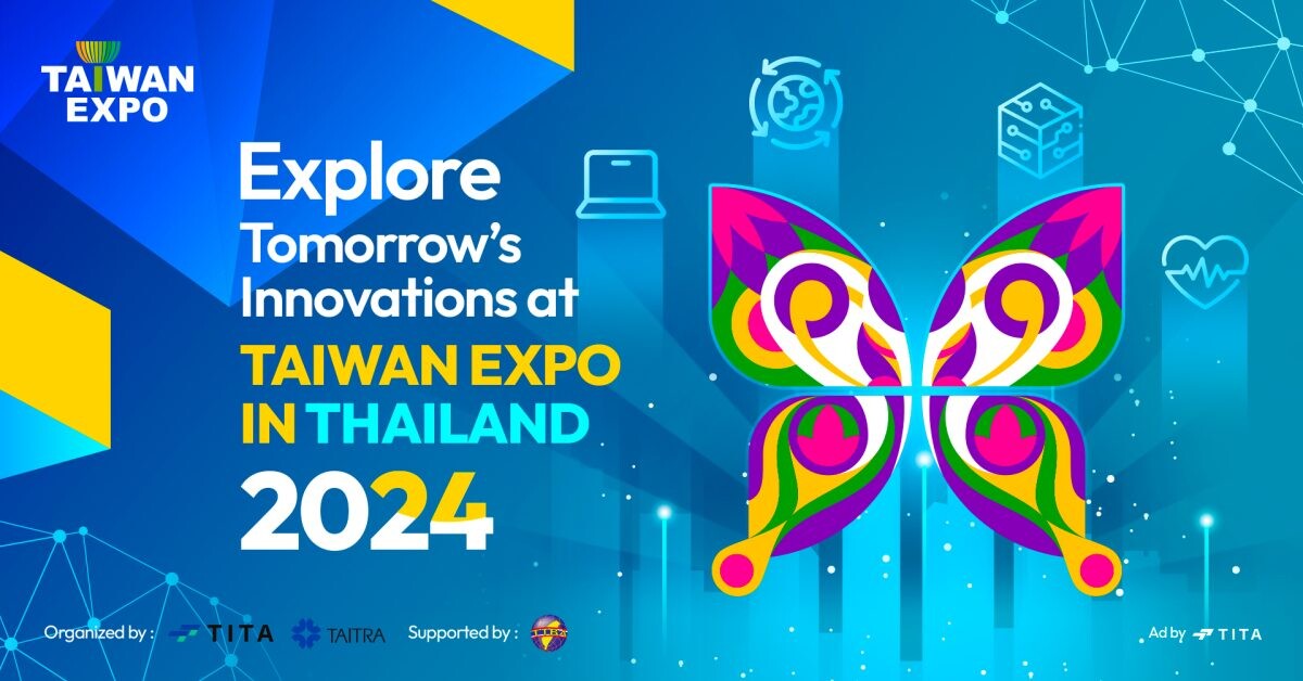 Explore Tomorrow's Innovations at TAIWAN EXPO 2024 in Thailand, November 21-23