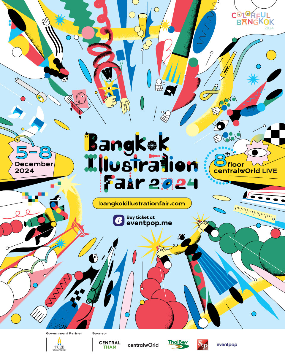 Bangkok Illustration Fair 2024 สู่การเติบโตก้าวใหญ่ในปีที่ 4