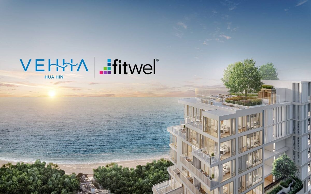 VEHHA Hua Hin คว้า Fitwel มาตรฐานคอนโดระดับโลก ยกระดับคุณภาพชีวิตระยะยาว ต่อยอดจุดแข็งสู่ที่สุดของความครบครัน