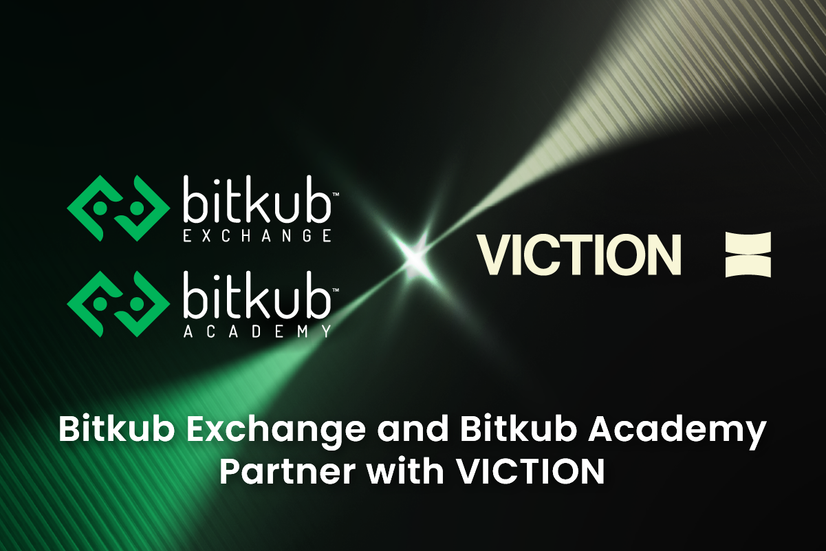 Bitkub Exchange and Bitkub Academy announce a partnership with Viction to expand the growth of the Web 3.0 financial ecosystem in Thailand