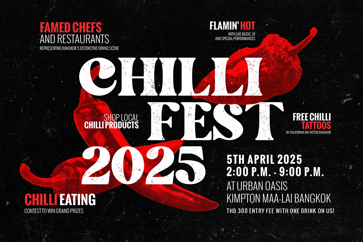 "CHILLI FEST," BANGKOK'S SPICIEST EXTRAVAGANZA, RETURNS TO KIMPTON MAA-LAI BANGKOK